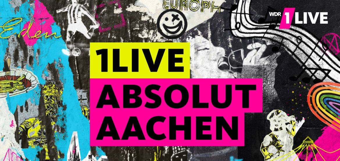 1LIVE Absolut Aachen am Campus Melaten