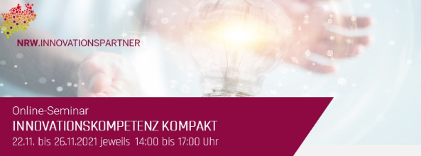Innovatia-Innovationskompetenz-Kompakt Online-Veranstaltung Innovationskompetenz KOMPAKT 22.11.-26.11.21 